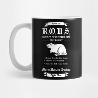 Adopt an R.O.U.S. Mug